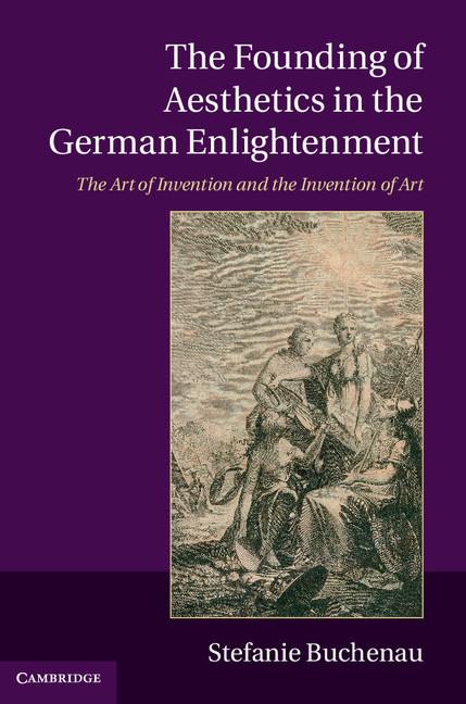 Cover: 9781107541405 | The Founding of Aesthetics in the German Enlightenment | Buchenau