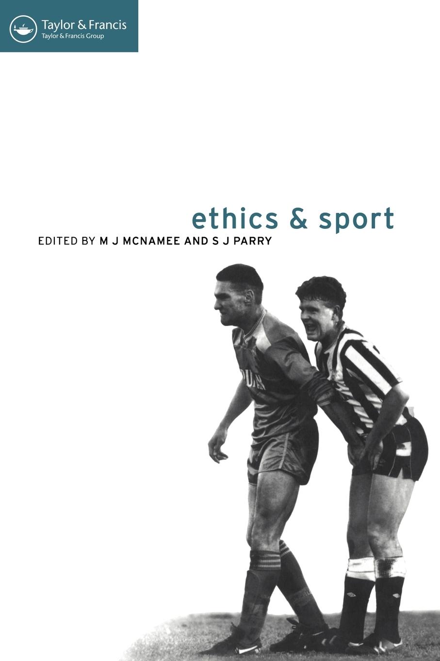 Cover: 9780419215103 | Ethics and Sport | M. J. McNamee (u. a.) | Taschenbuch | Englisch