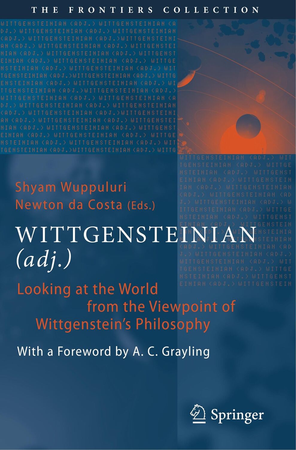 Cover: 9783030275716 | WITTGENSTEINIAN (adj.) | Newton Da Costa (u. a.) | Taschenbuch | xxii