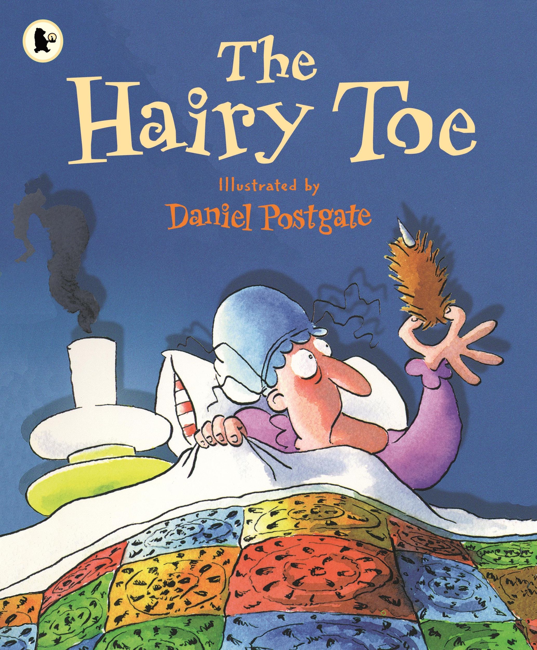 Cover: 9781406322521 | The Hairy Toe | Daniel Postgate | Taschenbuch | Englisch | 2009