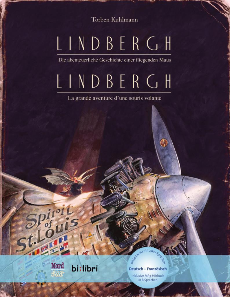 Cover: 9783196795981 | Lindbergh. Kinderbuch Deutsch-Französisch mit MP3-Hörbuch zum...