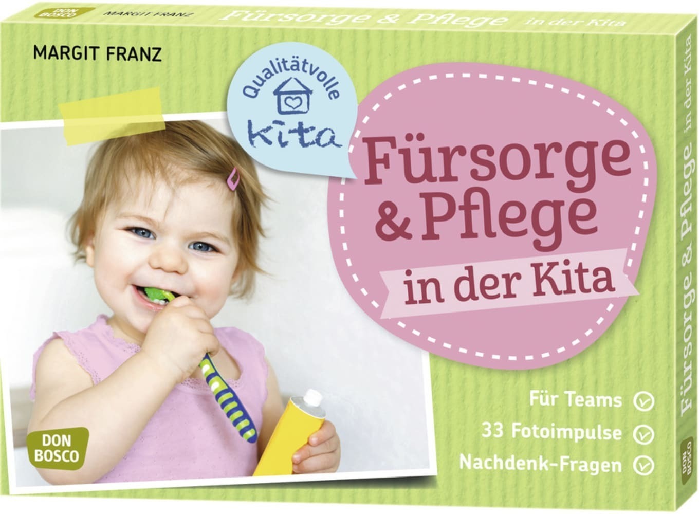 Cover: 4260179515798 | Fürsorge und Pflege in der Kita, m. 1 Beilage | Margit Franz | Bundle