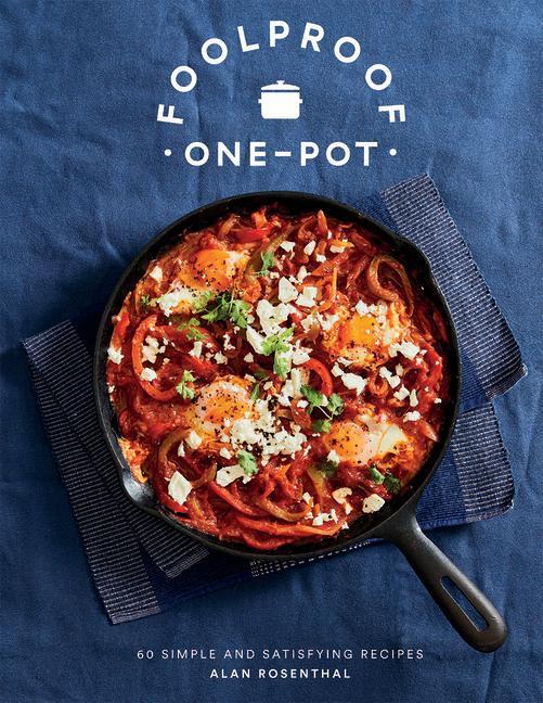 Cover: 9781787135949 | Foolproof One-Pot | 60 Simple and Satisfying Recipes | Alan Rosenthal