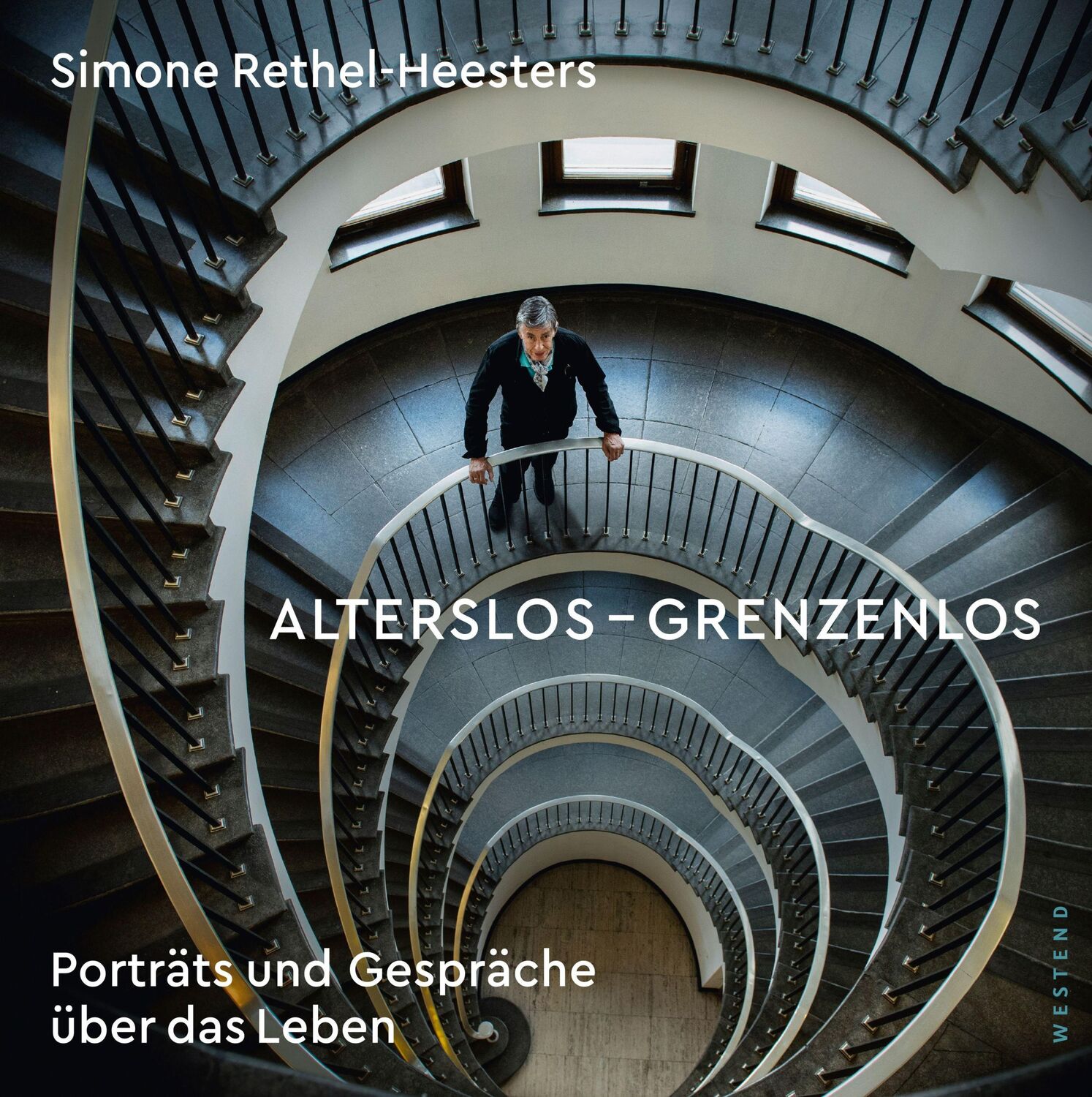 Cover: 9783864892684 | Alterslos - Grenzenlos | Porträts und Gespräche über das Leben | Buch