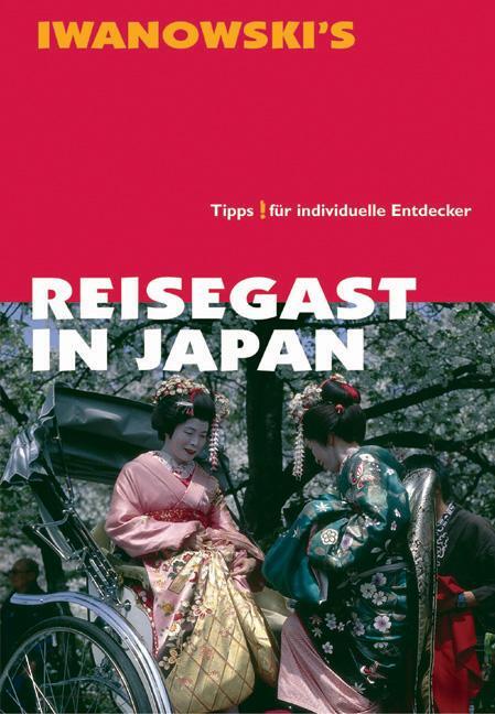 Cover: 9783923975822 | Reisehandbuch Reisegast in Japan | Kristina Thomas (u. a.) | Buch