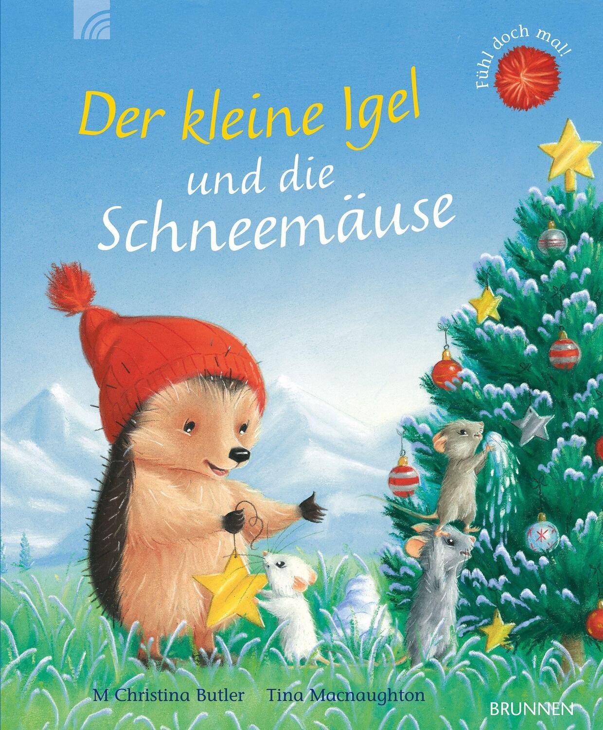 Cover: 9783765569937 | Der kleine Igel und die Schneemäuse | M Christina Butler | Buch | 2020