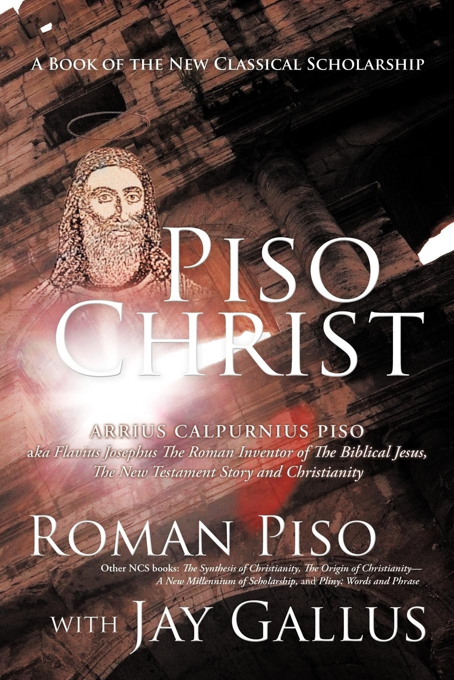 Cover: 9781426929960 | Piso Christ | A Book of the New Classical Scholarship | Piso (u. a.)