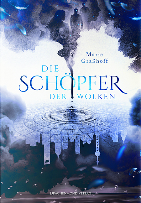 Cover: 9783959910989 | Die Schöpfer der Wolken | Marie Graßhoff | Taschenbuch | 526 S. | 2017