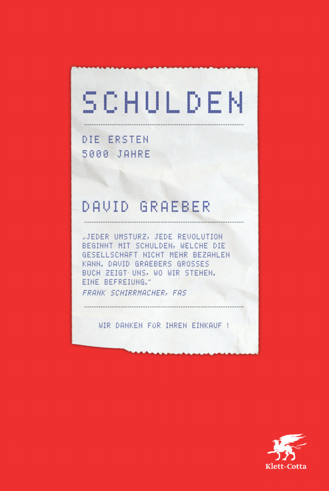 Cover: 9783608947670 | Schulden | Die ersten 5000 Jahre | David Graeber | Buch | 536 S.