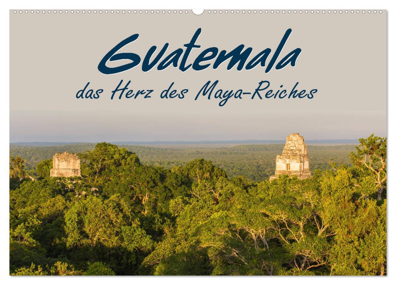 Cover: 9783435212590 | Guatemala - das Herz des Mayareiches (Wandkalender 2025 DIN A2...