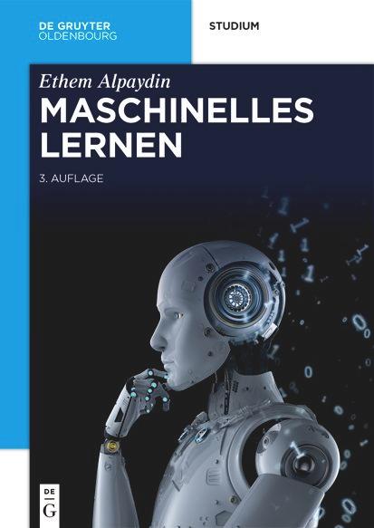 Cover: 9783110740141 | Maschinelles Lernen | Ethem Alpaydin | Taschenbuch | XX | Deutsch