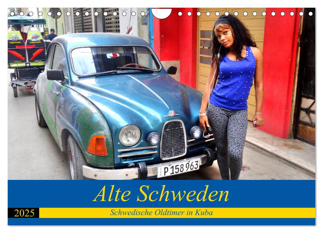 Cover: 9783435153060 | Alte Schweden - Schwedische Oldtimer in Kuba (Wandkalender 2025 DIN...