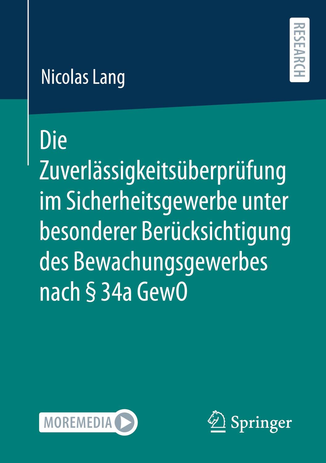 Cover: 9783658453701 | Die Zuverlässigkeitsüberprüfung im Sicherheitsgewerbe unter...