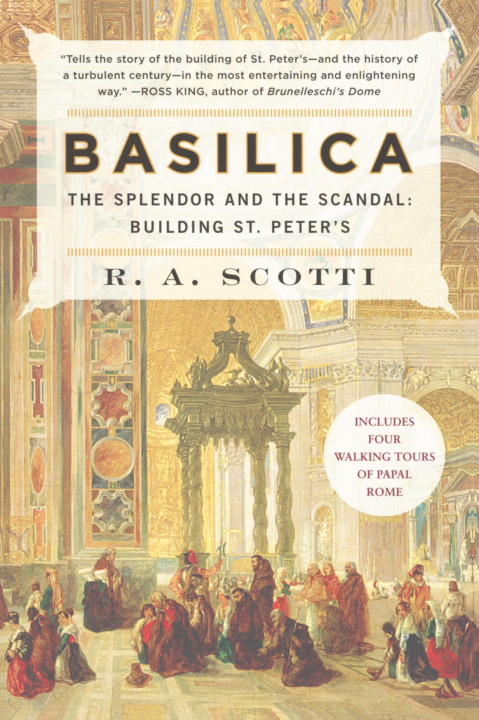 Cover: 9780452288607 | Basilica | The Splendor and the Scandal: Building St. Peter's | Scotti