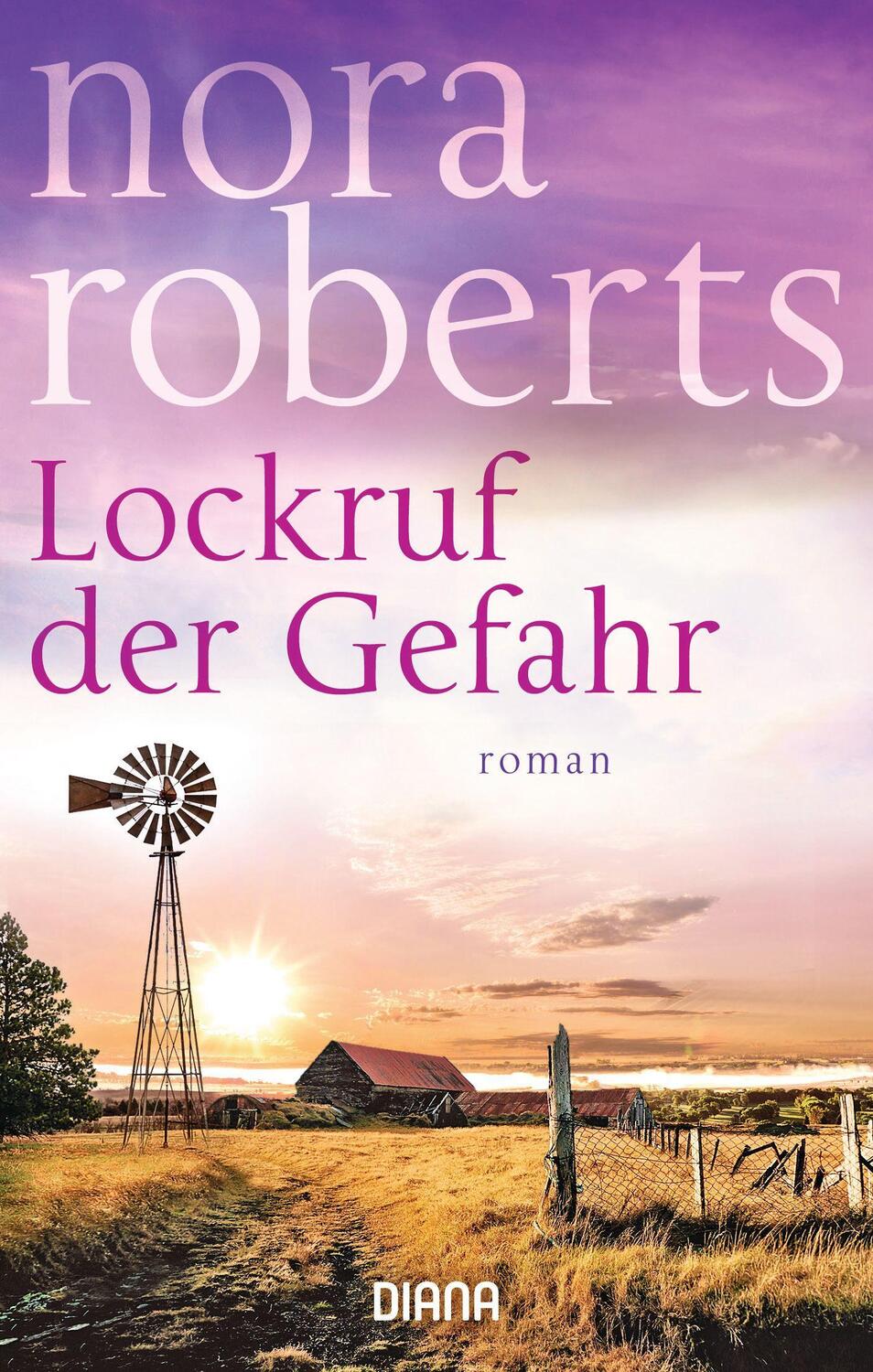 Cover: 9783453361041 | Lockruf der Gefahr | Nora Roberts | Taschenbuch | Diana Taschenbücher