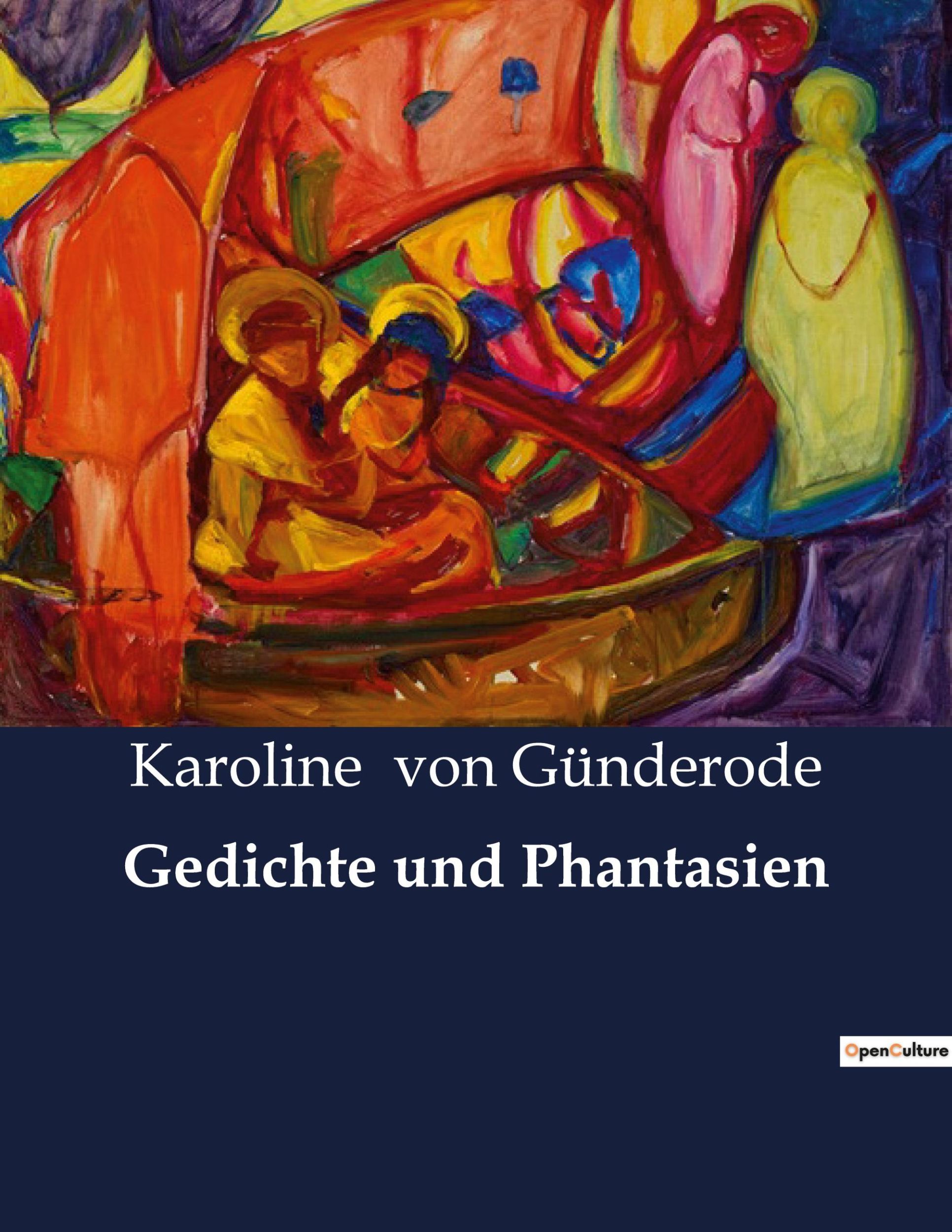 Cover: 9791041909018 | Gedichte und Phantasien | Karoline von Günderode | Taschenbuch | 2023