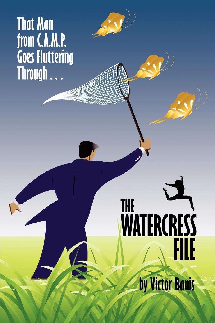 Cover: 9781434444011 | The Watercress File | Victor J. Banis | Taschenbuch | Englisch | 2011