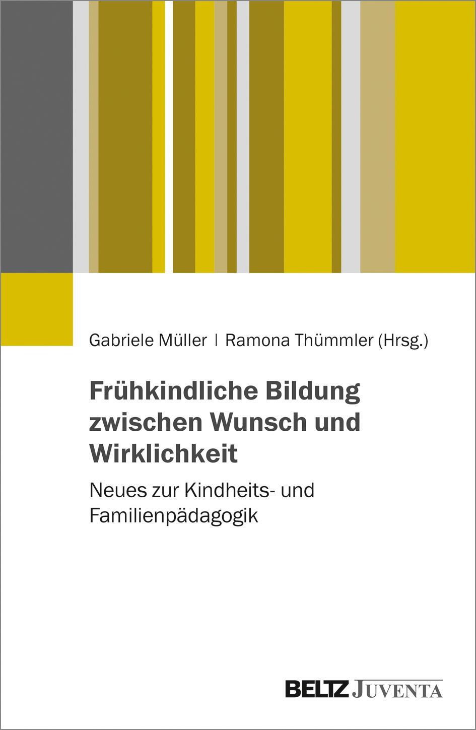 Cover: 9783779939450 | Frühkindliche Bildung zwischen Wunsch und Wirklichkeit | Taschenbuch