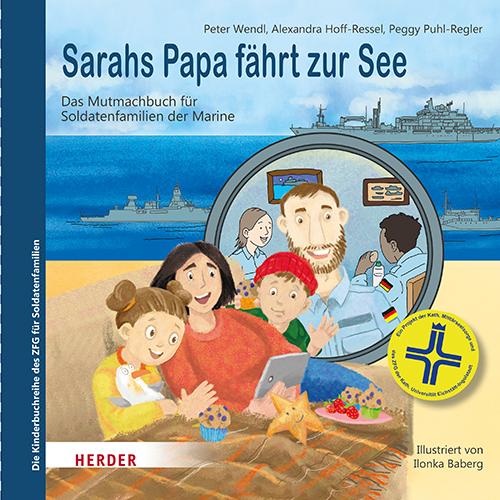 Cover: 9783451719073 | Sarahs Papa fährt zur See | Peter Wendl (u. a.) | Buch | 72 S. | 2025