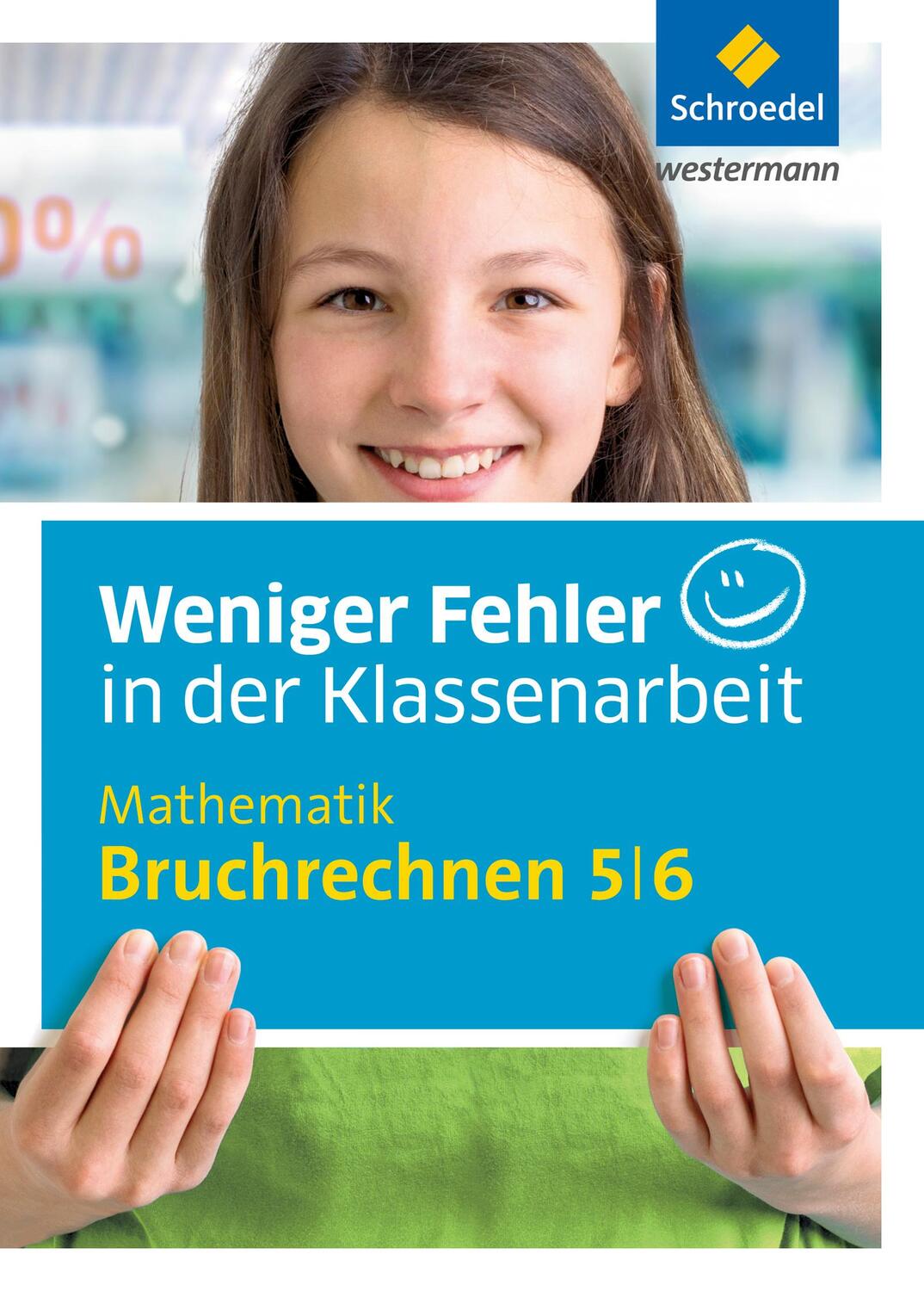 Cover: 9783507230958 | Weniger Fehler in der Klassenarbeit. Mathematik Bruchrechnen 5/6