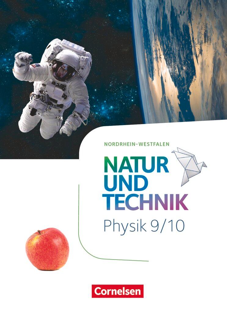 Cover: 9783060108640 | Natur und Technik 9./10. Schuljahr - Physik - Nordrhein-Westfalen -...