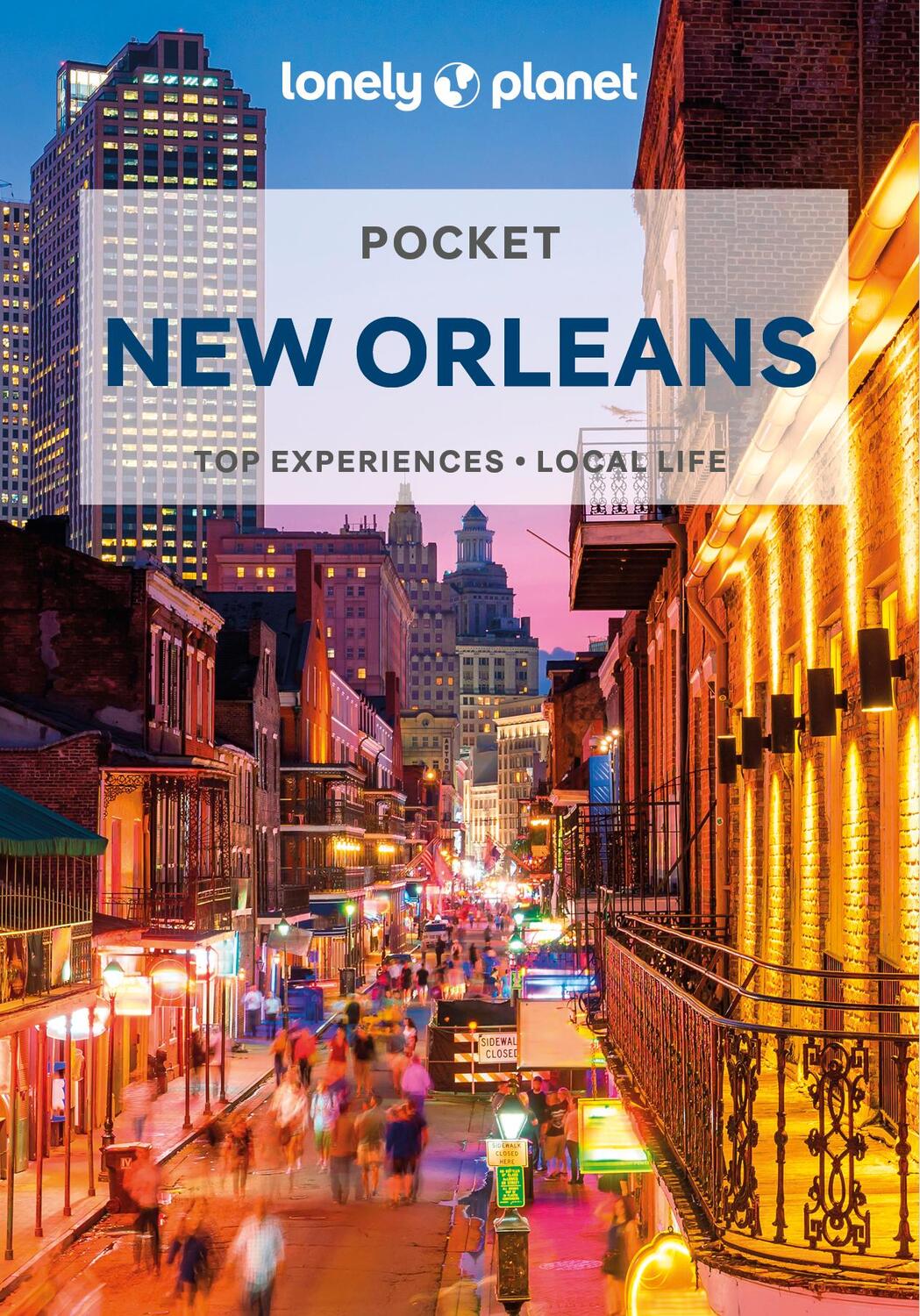 Cover: 9781787017450 | Lonely Planet Pocket New Orleans | Taschenbuch | Englisch | 2022