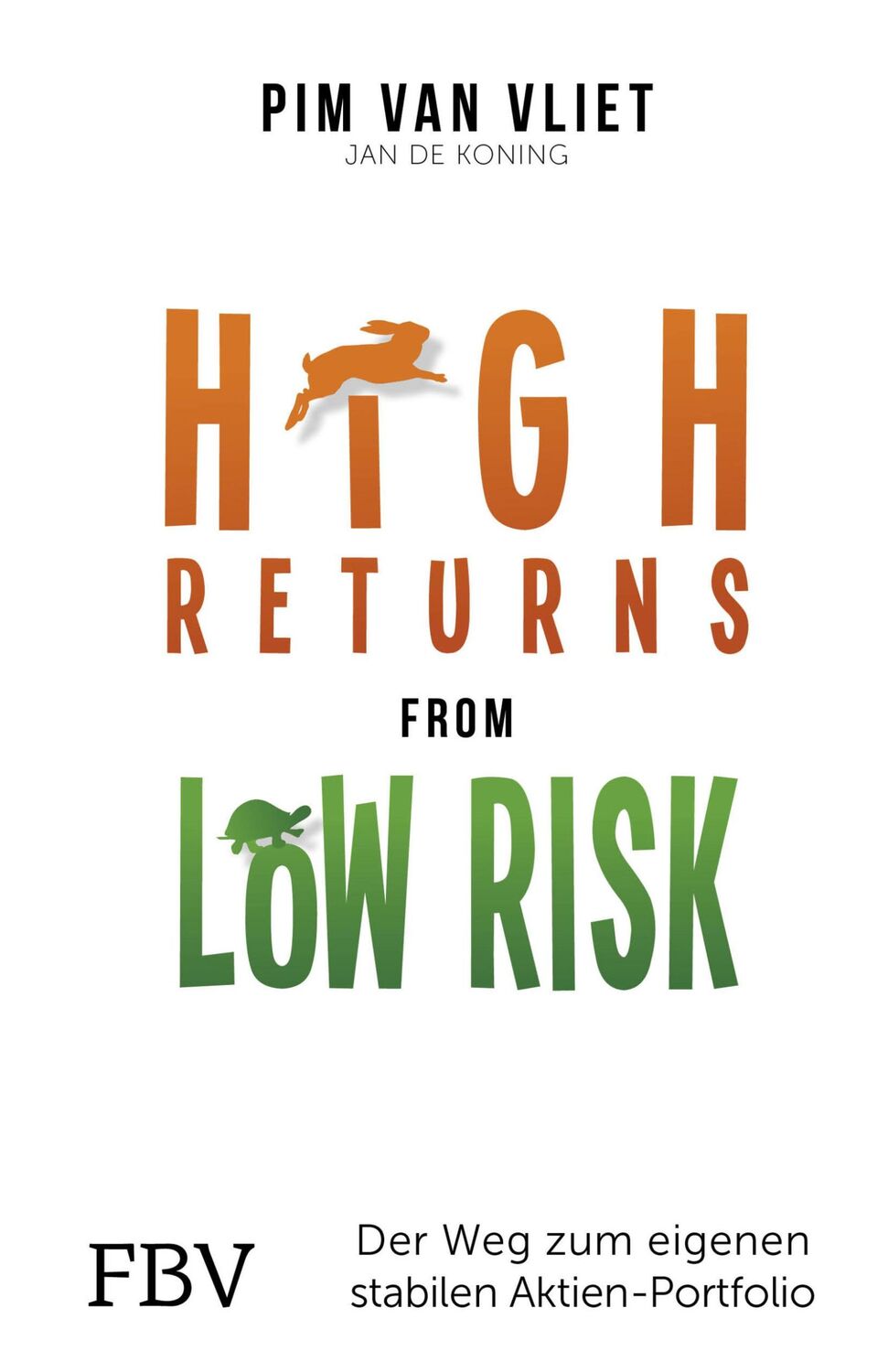 Cover: 9783959720205 | High Returns from Low Risk | Pim van Vliet (u. a.) | Buch | 183 S.