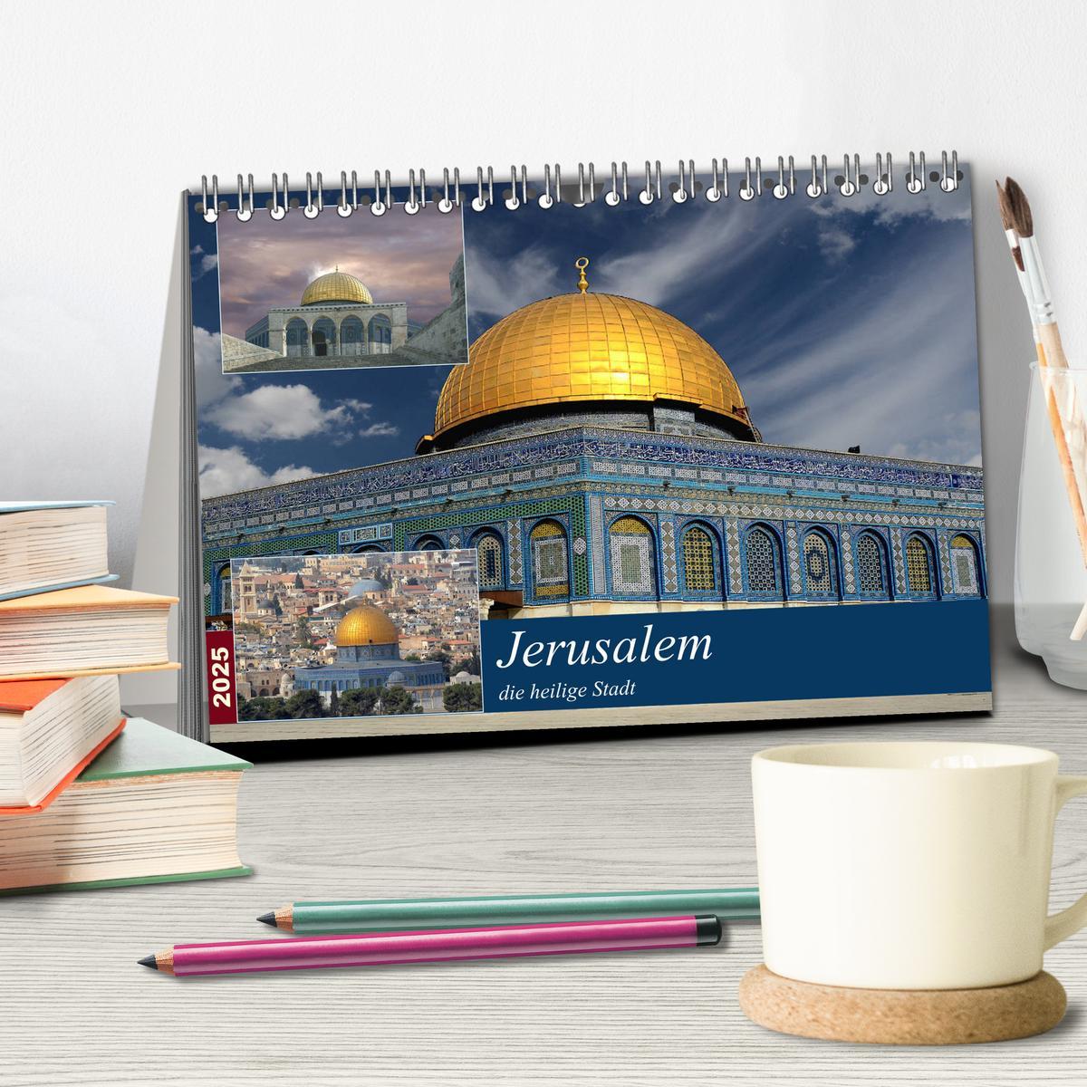 Bild: 9783435249152 | Jerusalem, die heilige Stadt (Tischkalender 2025 DIN A5 quer),...