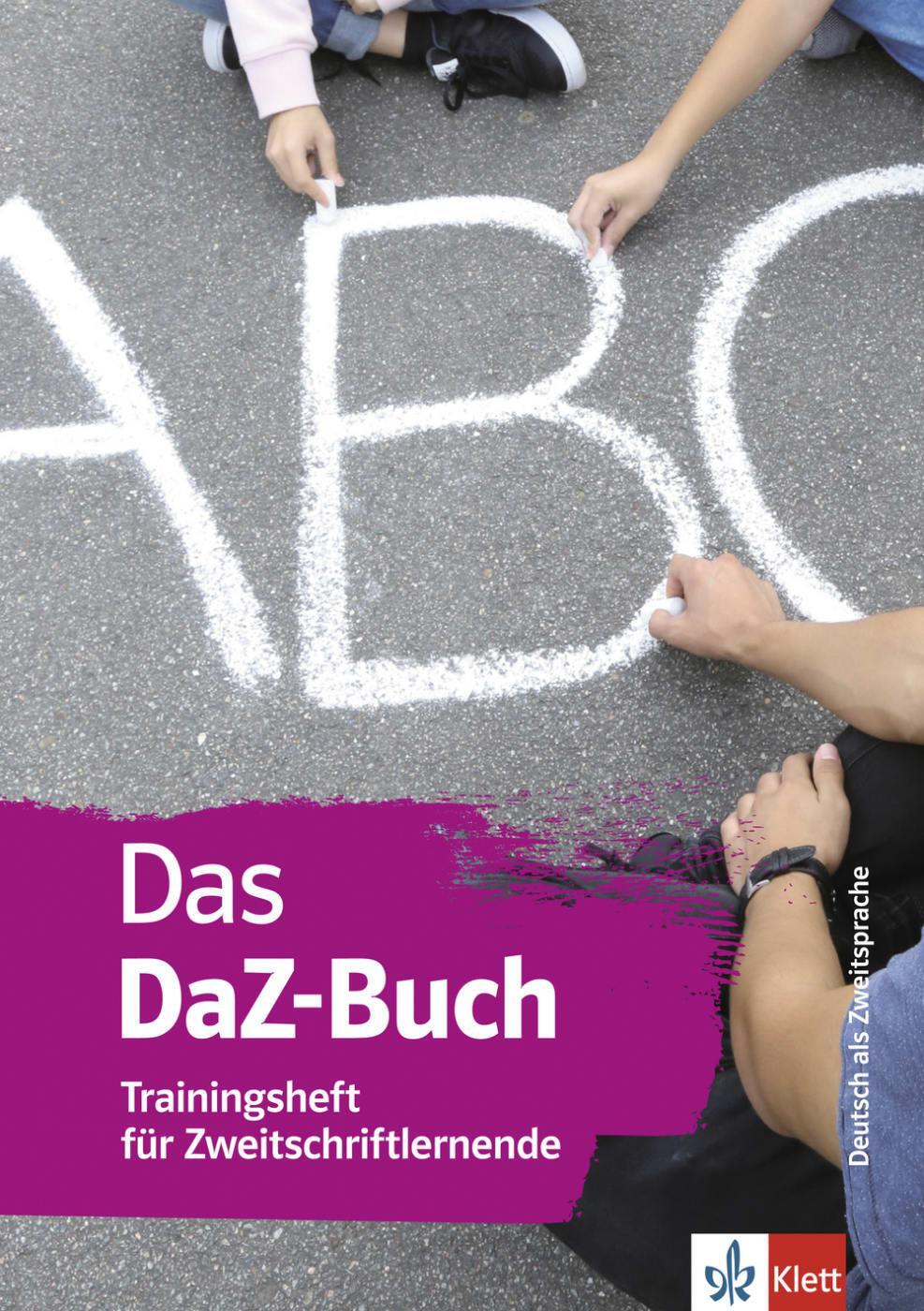 Cover: 9783126668866 | Das DaZ-Buch - Trainingsheft für Zweitschriftlernende | García | 96 S.