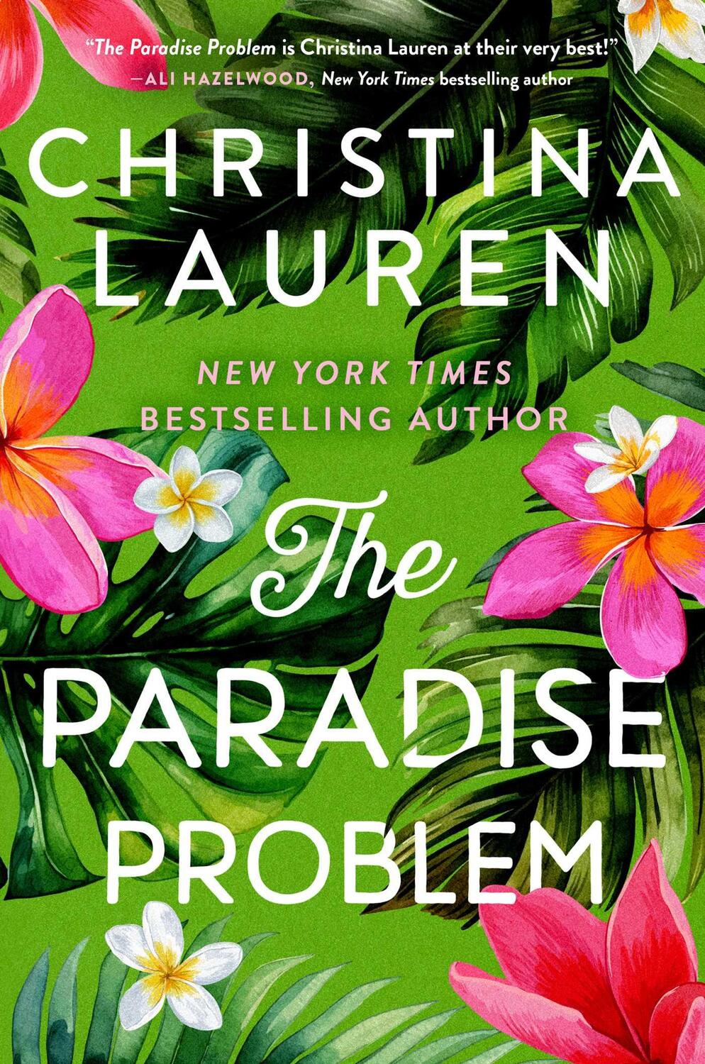 Cover: 9781668017722 | The Paradise Problem | Christina Lauren | Buch | Englisch | 2024