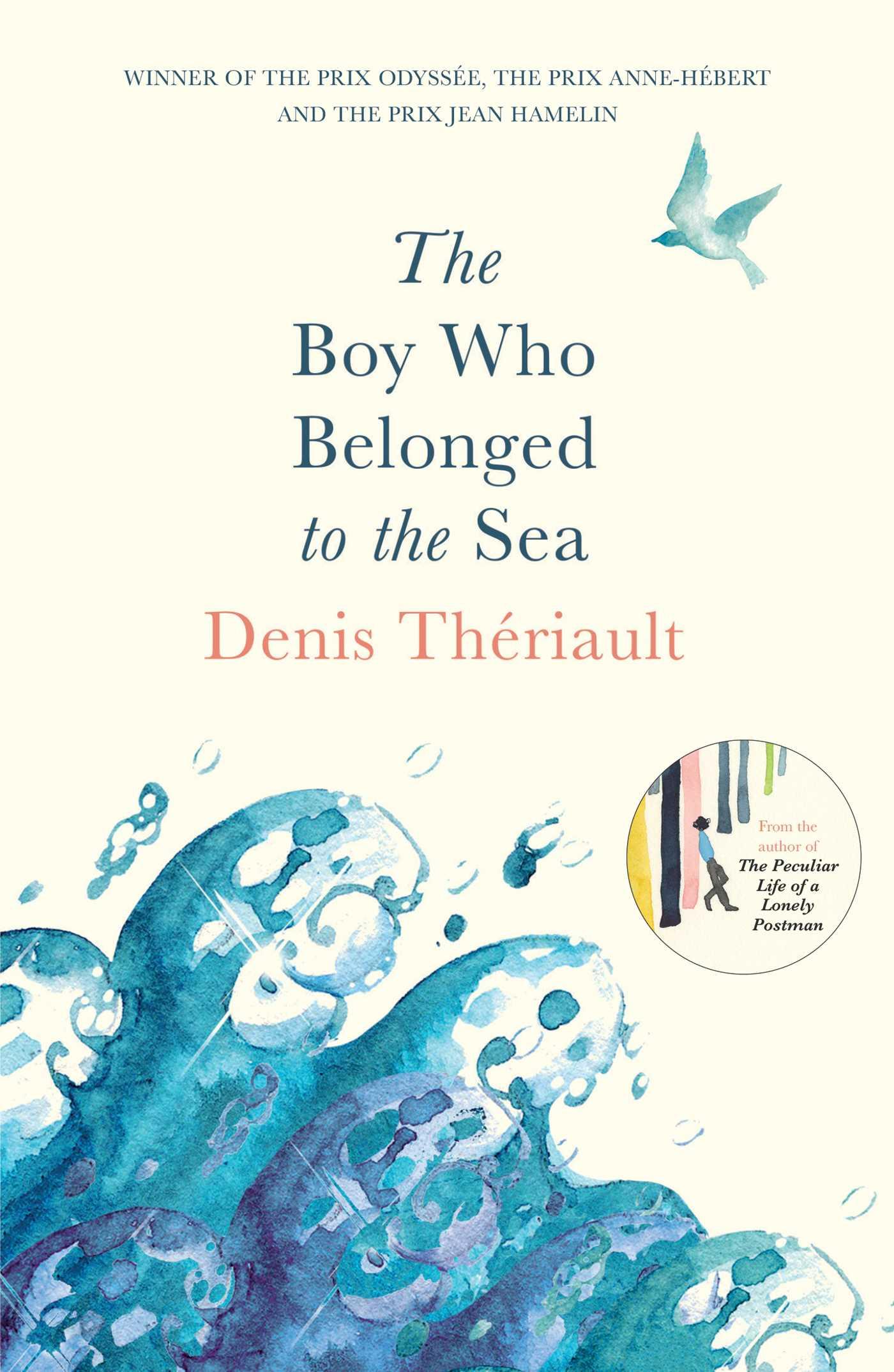 Cover: 9781786073358 | The Boy Who Belonged to the Sea | Winner of the Prix Odysée | Buch