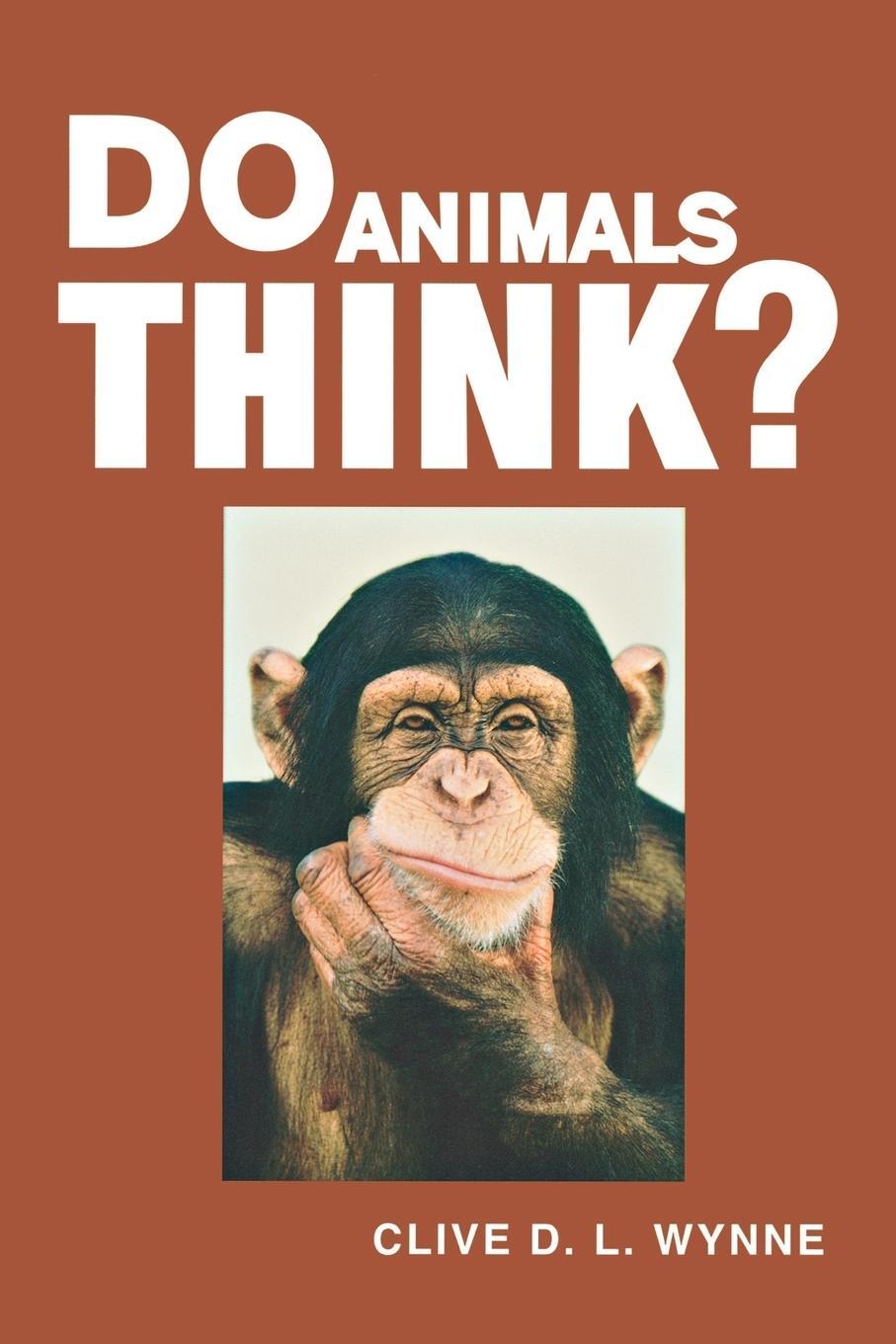 Cover: 9780691126364 | Do Animals Think? | Clive D. L. Wynne | Taschenbuch | Paperback | 2006