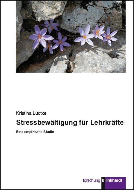 Cover: 9783781523319 | Stressbewältigung für Lehrkräfte | Eine empirische Studie | Lüdtke