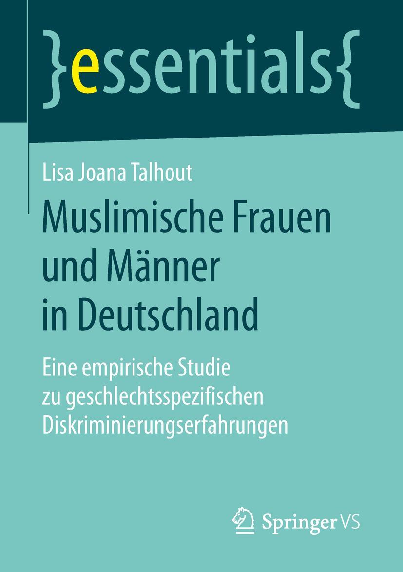 Cover: 9783658248437 | Muslimische Frauen und Männer in Deutschland | Lisa Joana Talhout