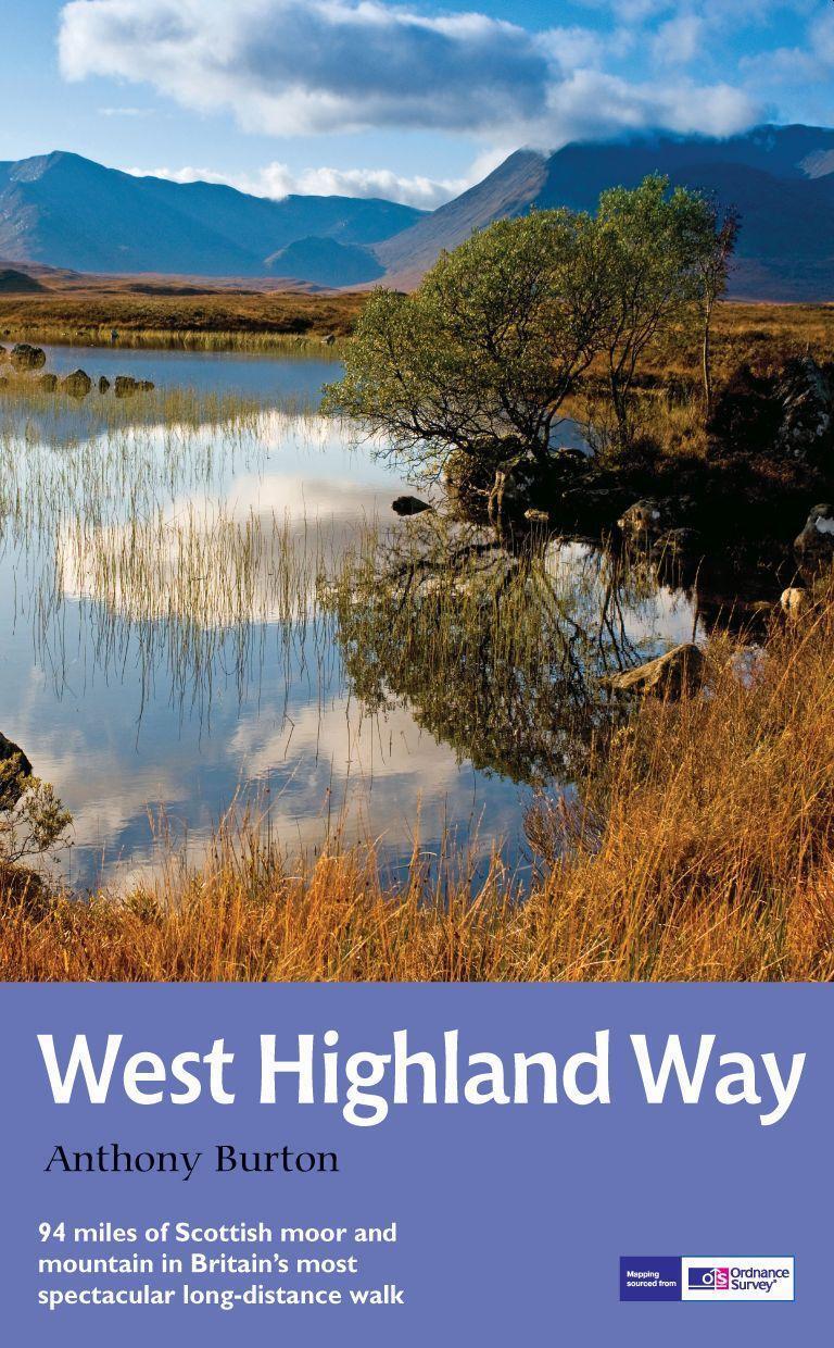 Cover: 9781781315767 | The West Highland Way | National Trail Guide | Anthony Burton | Buch