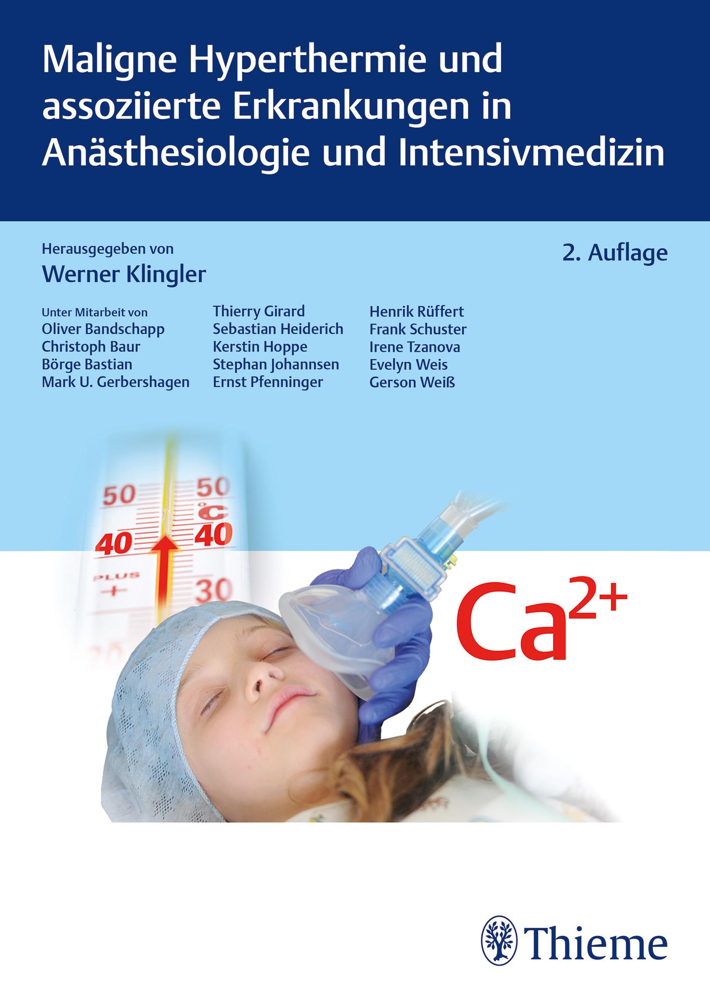 Cover: 9783132444782 | Maligne Hyperthermie und assoziierte Erkrankungen in...