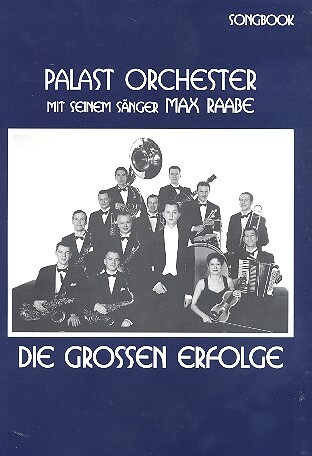 Cover: 9790500722359 | Palast Orchester mit seinem Sänger Max Raabe - Die grossen Erfolge...