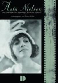 Cover: 9783910150867 | Asta Nielsen 1881-1972 | Renate Seydel | Taschenbuch | 212 S. | 2022