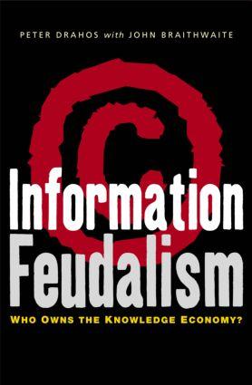 Cover: 9781853839177 | Information Feudalism | Who Owns the Knowledge Economy | Taschenbuch