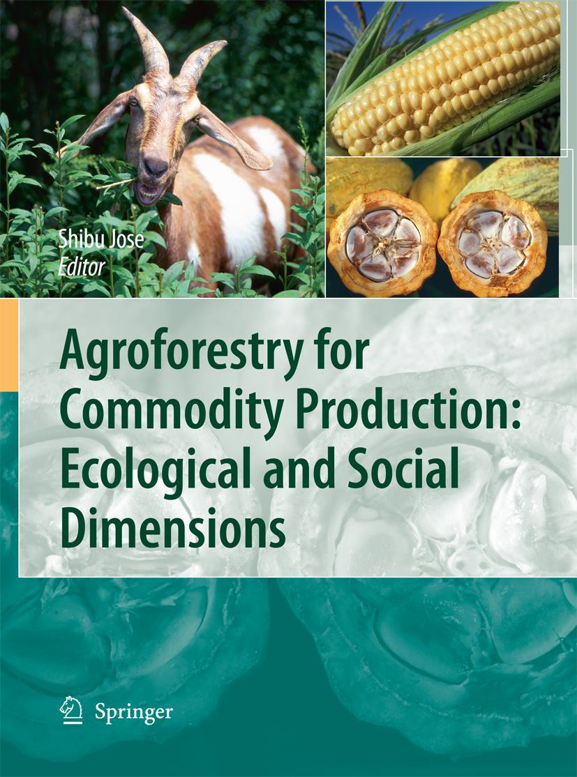 Cover: 9789400791114 | Agroforestry for Commodity Production: Ecological and Social...