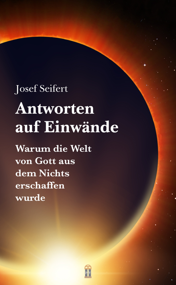 Cover: 9783864171710 | Antworten auf Einwände | Josef Seifert | Taschenbuch | 242 S. | 2022