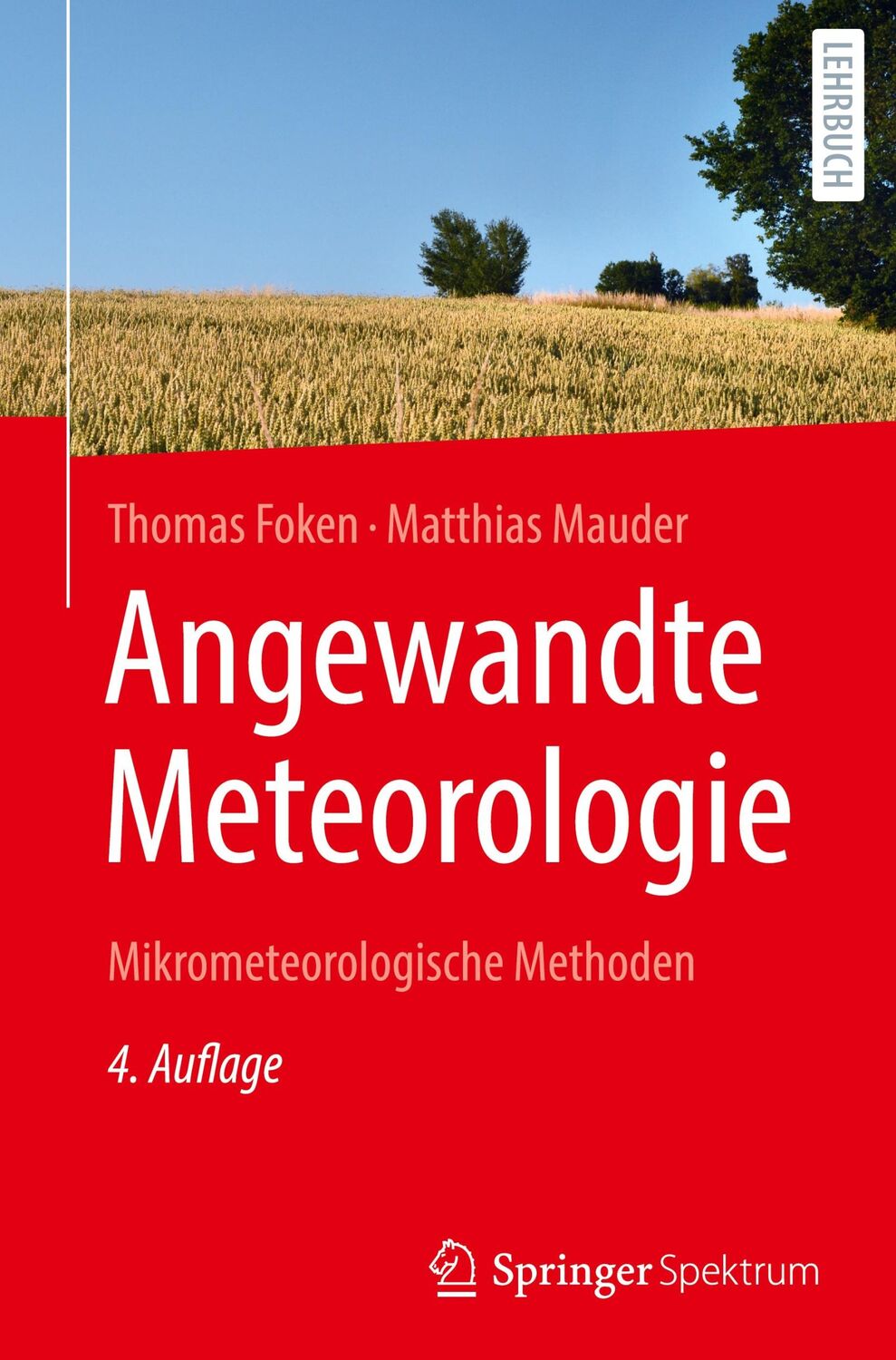 Cover: 9783662683323 | Angewandte Meteorologie | Mikrometeorologische Methoden | Buch | xix