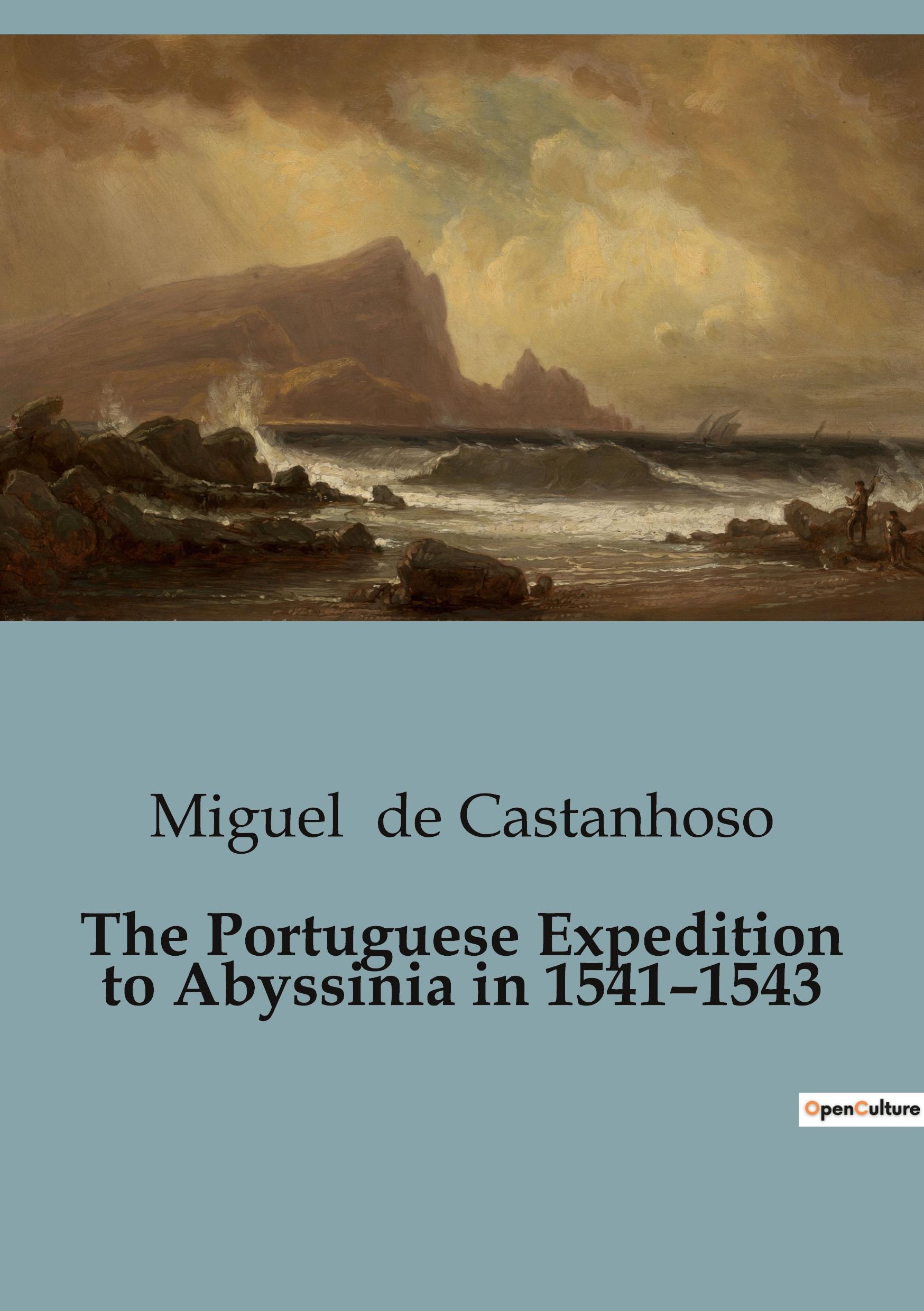 Cover: 9791041918454 | The Portuguese Expedition to Abyssinia in 1541¿1543 | Castanhoso