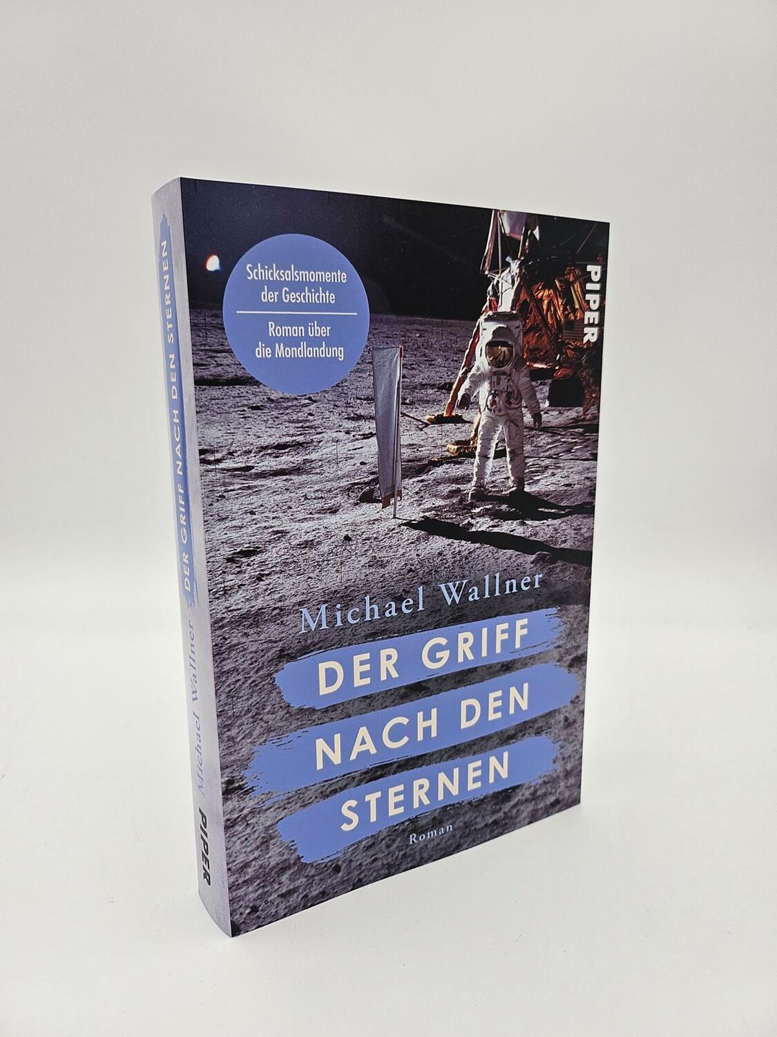 Bild: 9783492064569 | Der Griff nach den Sternen | Michael Wallner | Taschenbuch | 256 S.