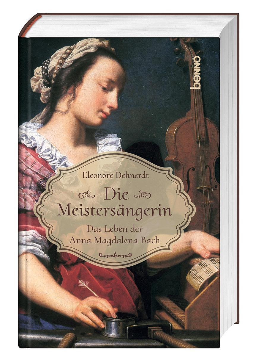 Cover: 9783746265995 | Die Meistersängerin | Das Leben der Anna Magdalena Bach | Dehnerdt