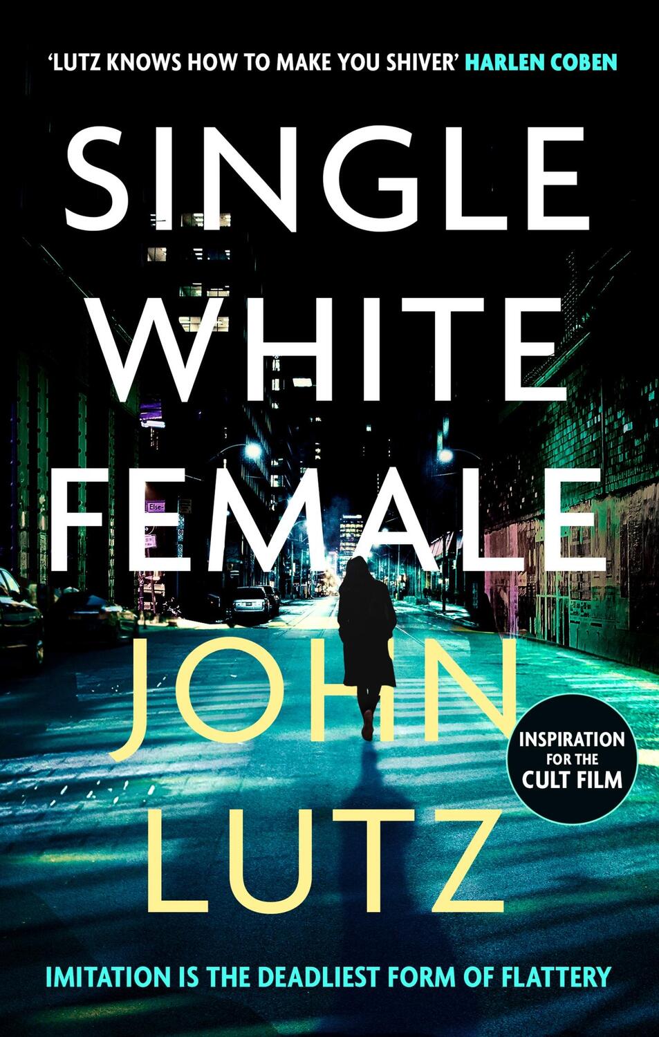 Cover: 9781780339597 | Single White Female | John Lutz | Taschenbuch | Englisch | 2013