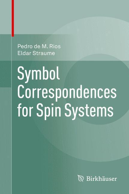 Cover: 9783319081977 | Symbol Correspondences for Spin Systems | Eldar Straume (u. a.) | Buch