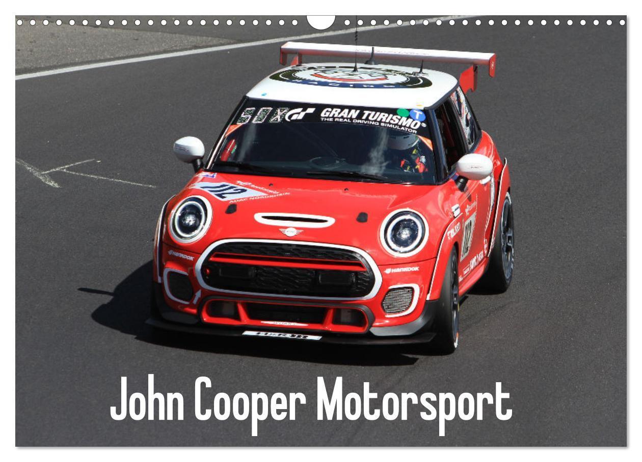 Cover: 9783435832613 | John Cooper Motorsport (Wandkalender 2025 DIN A3 quer), CALVENDO...