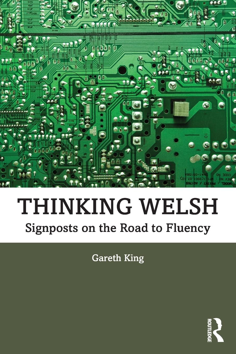 Cover: 9781032281285 | Thinking Welsh | Signposts on the Road to Fluency | Gareth King | Buch