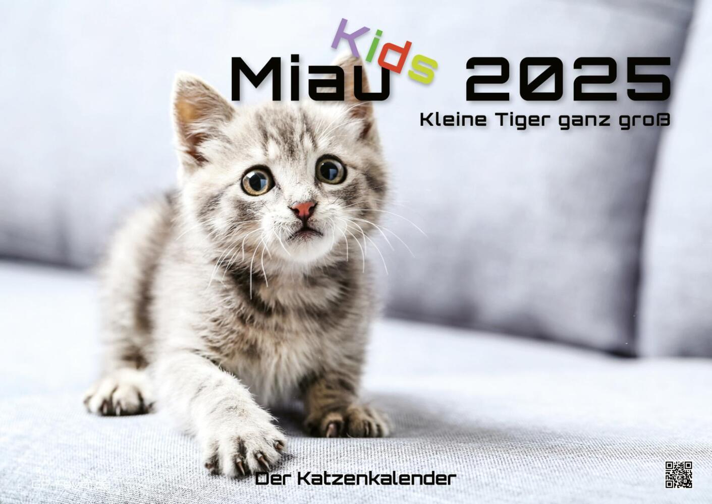 Cover: 9783986733872 | Miau Kids - kleine Tiger ganz groß - Der Katzenkalender - 2025 -...